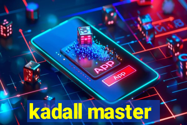 kadall master